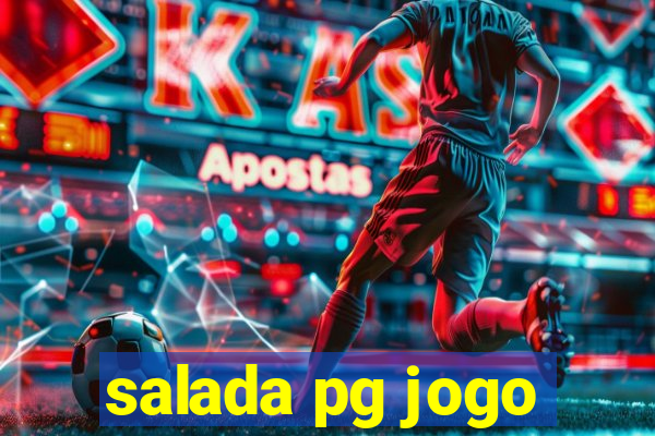 salada pg jogo